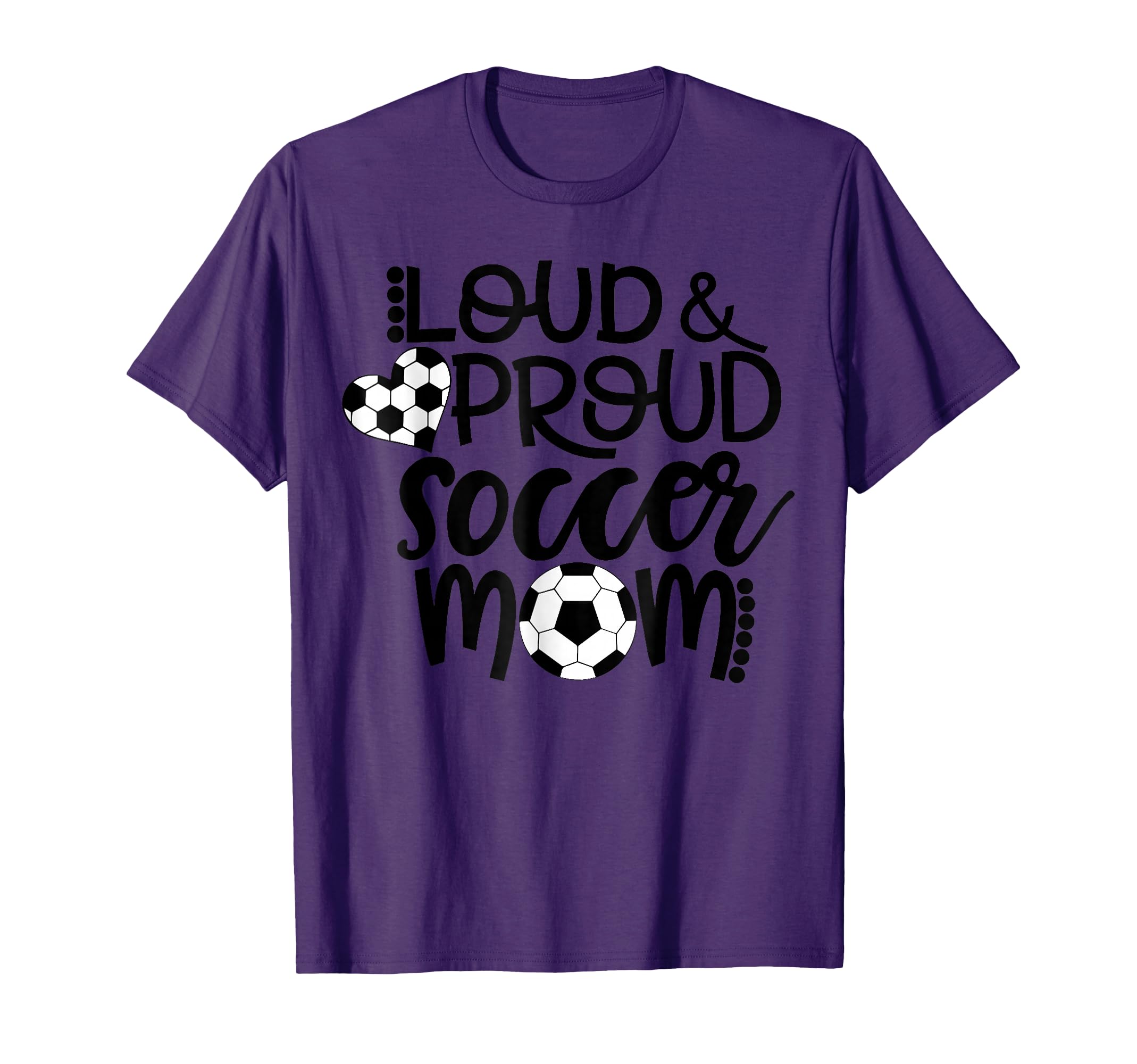 Loud Proud Soccer Mom Mothers Day Gift Hoodie - Unique Graphic Unisex - T-Shirt, Sweatshirt, Hoodie