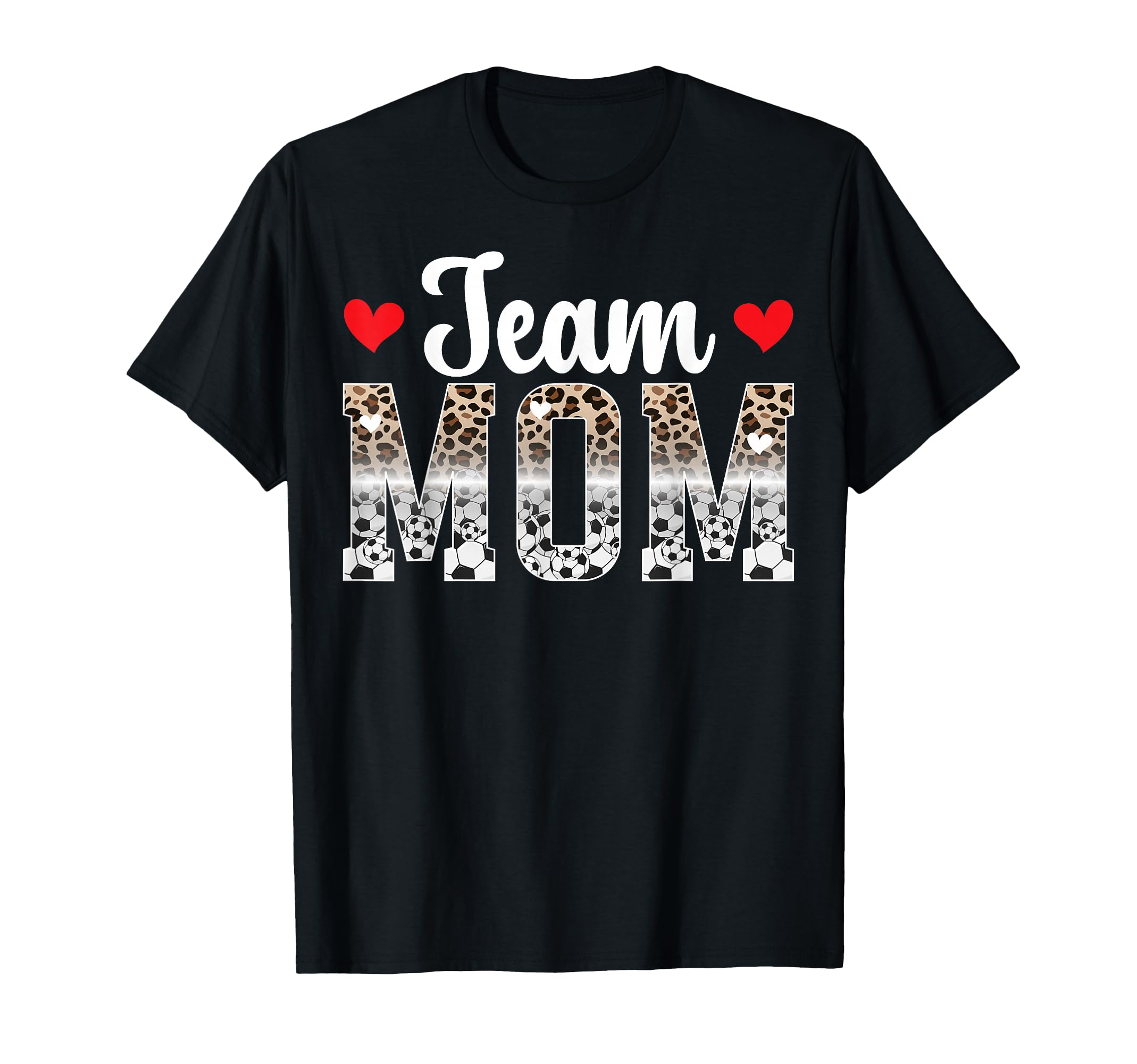Team Mom Leopard Soccer Team Mom T-Shirt - Minimalist Print Men Women - T-Shirt, Sweatshirt, Hoodie
