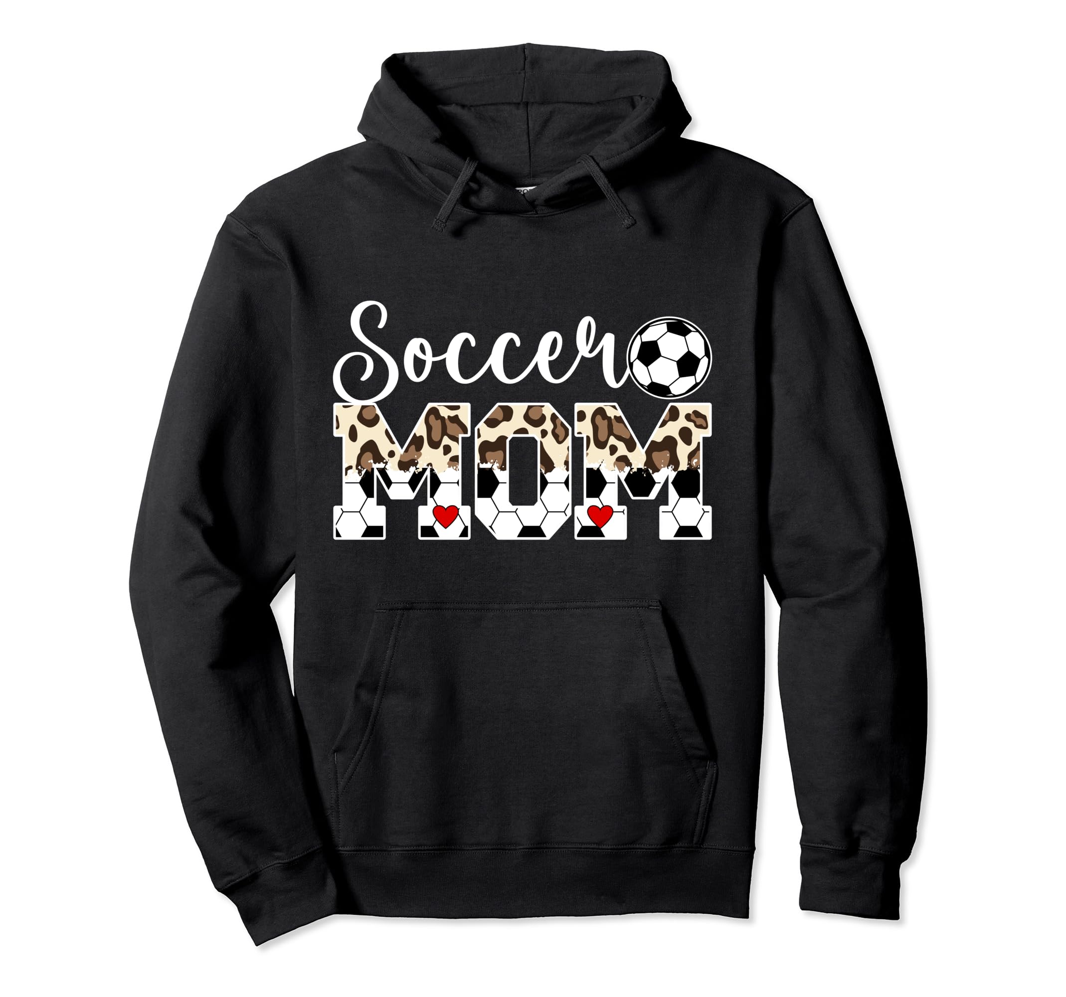 Soccer Mom Soccer Player Mama Leopard Hoodie - Graphic Print Men Women - T-Shirt, Sweatshirt, Hoodie