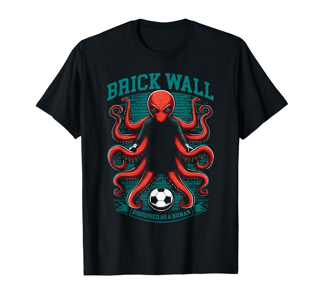 Soccer Player Octopus Soccer Goalie T-Shirt - Minimalist Print for Adults - T-Shirt, Sweatshirt, Hoodie