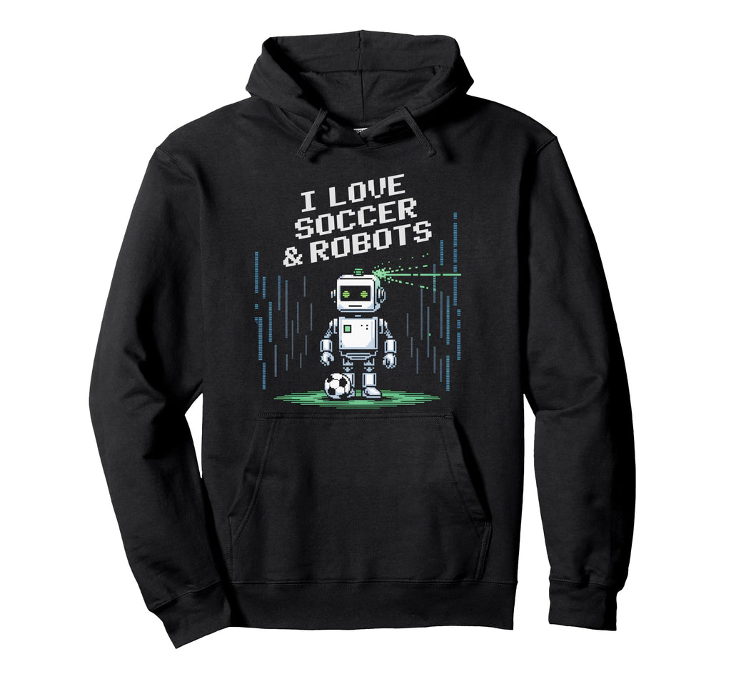 Kawaii I Love Soccer Robots Just Who Win Hoodie - Custom Art Print Unisex - T-Shirt, Sweatshirt, Hoodie
