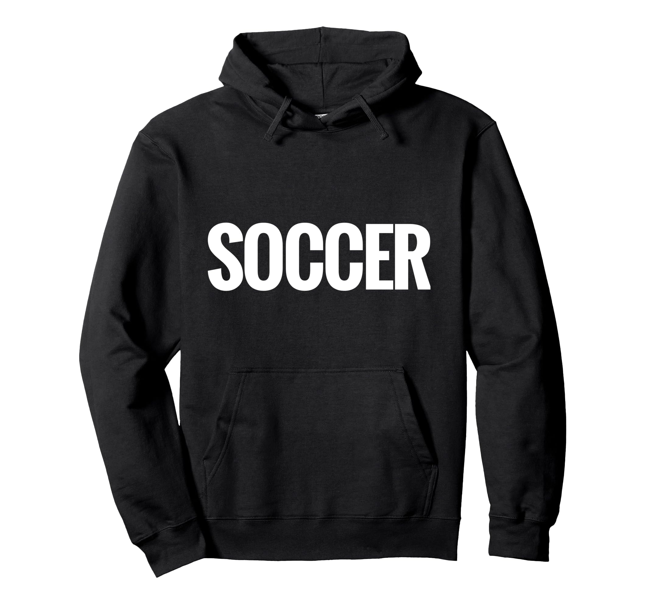 That Says Soccer That Says Soccer Hoodie - Fun Novelty Design for Adults - T-Shirt, Sweatshirt, Hoodie