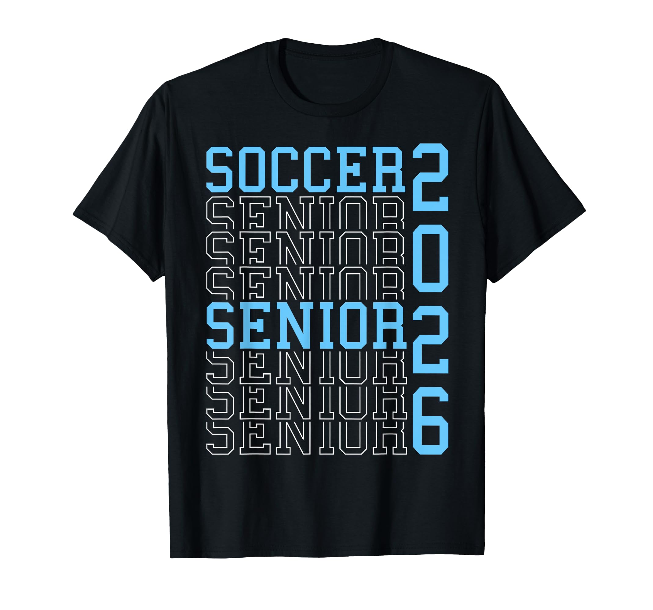 Soccer Senior Night Soccer Senior 2026 T-Shirt - Novelty Apparel Men Women - T-Shirt, Sweatshirt, Hoodie