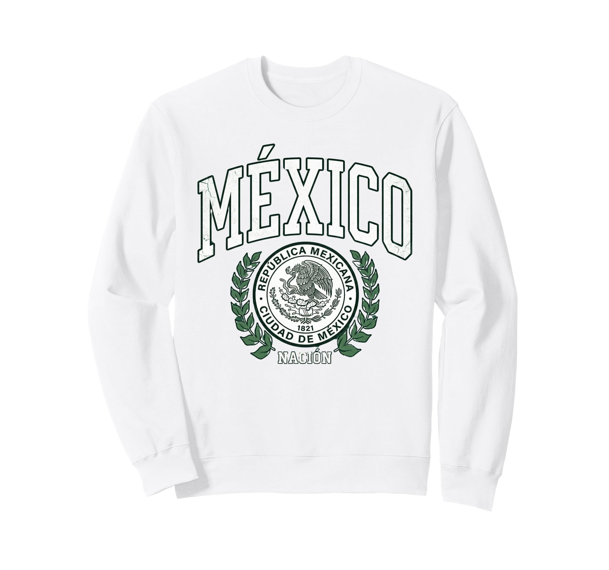 Mexico Flag Mexican Hispanic Pride Sweatshirt - Streetwear Style for Adults - T-Shirt, Sweatshirt, Hoodie