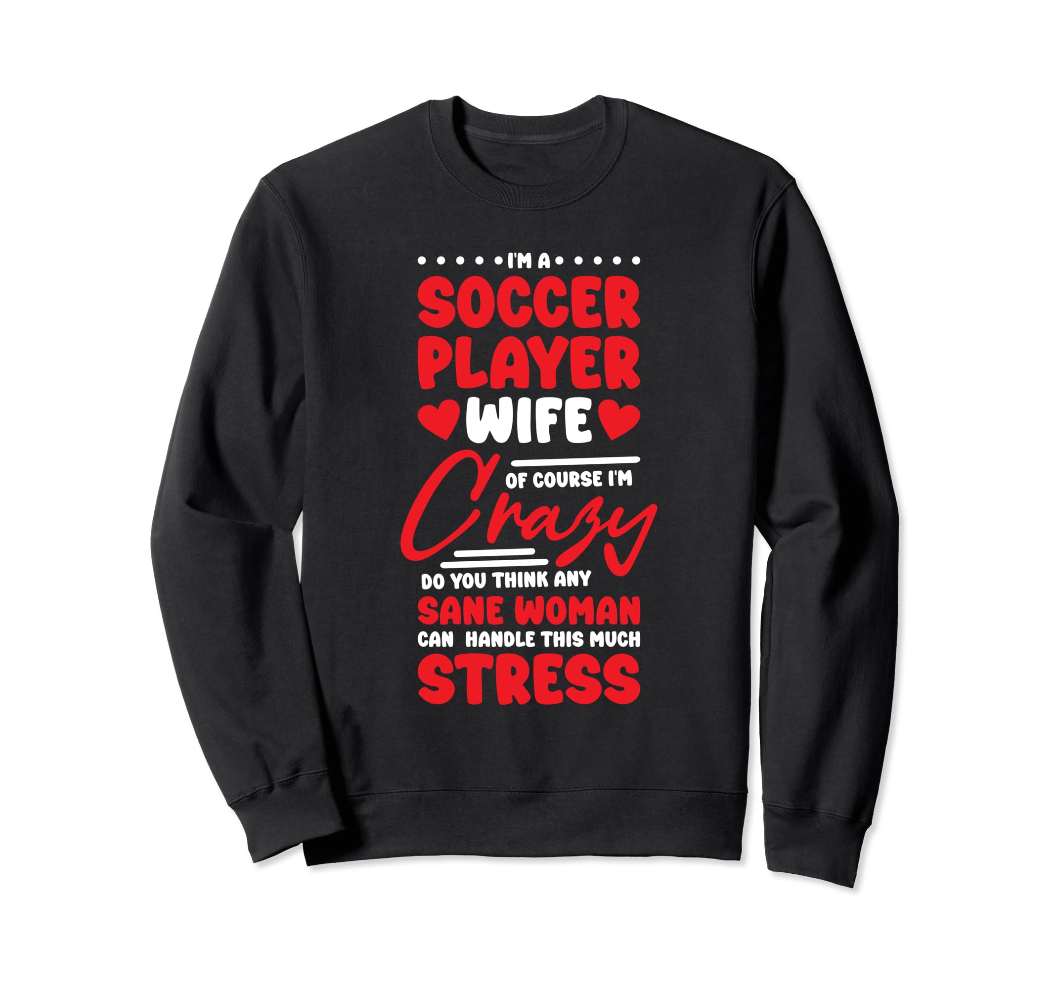 Soccer Players Wife Designs Soccer Sweatshirt - Minimalist Print Unisex - T-Shirt, Sweatshirt, Hoodie