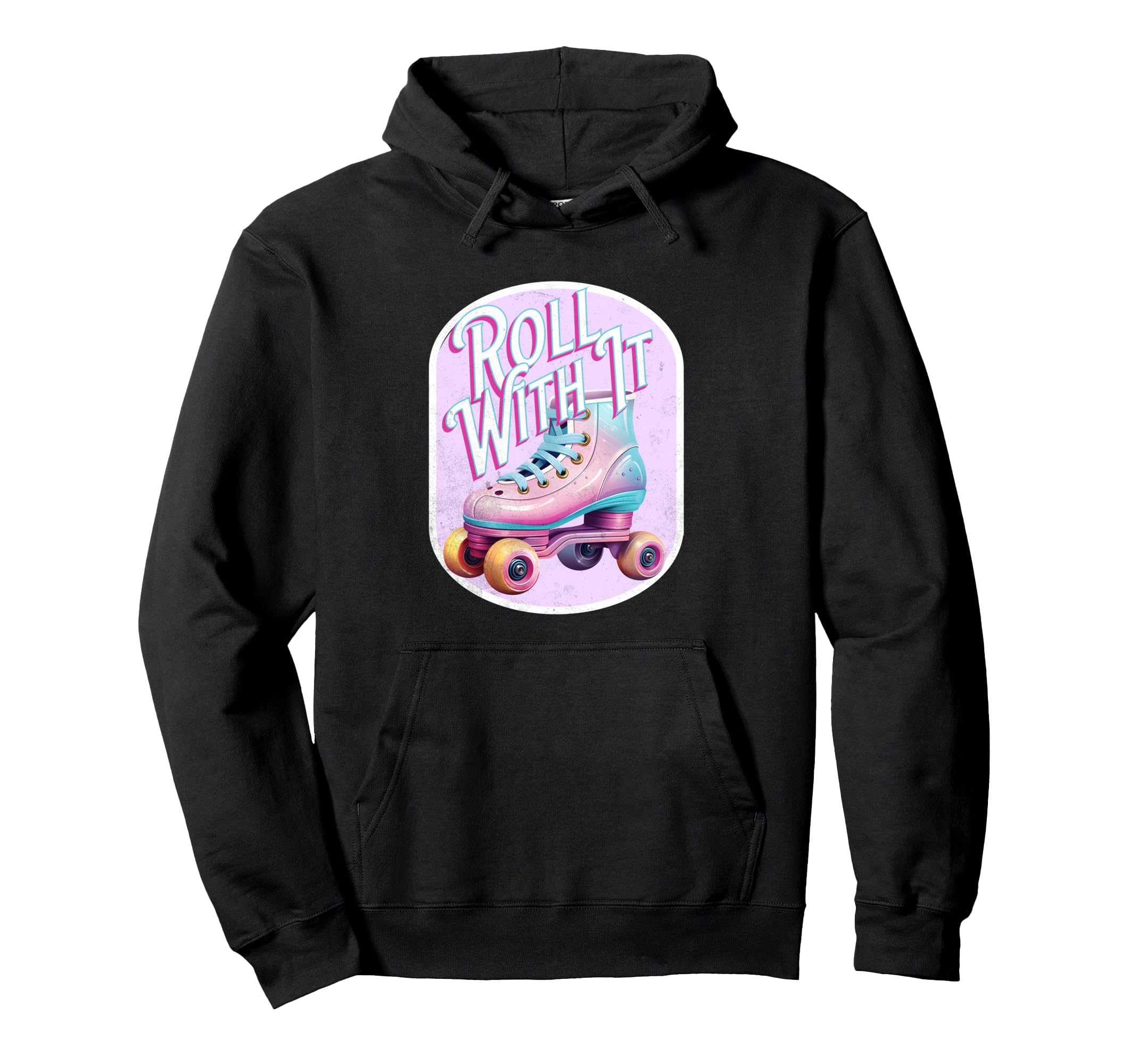 Roll It Roller Skate Roller Derby Hoodie - Streetwear Style Men Women - T-Shirt, Sweatshirt, Hoodie