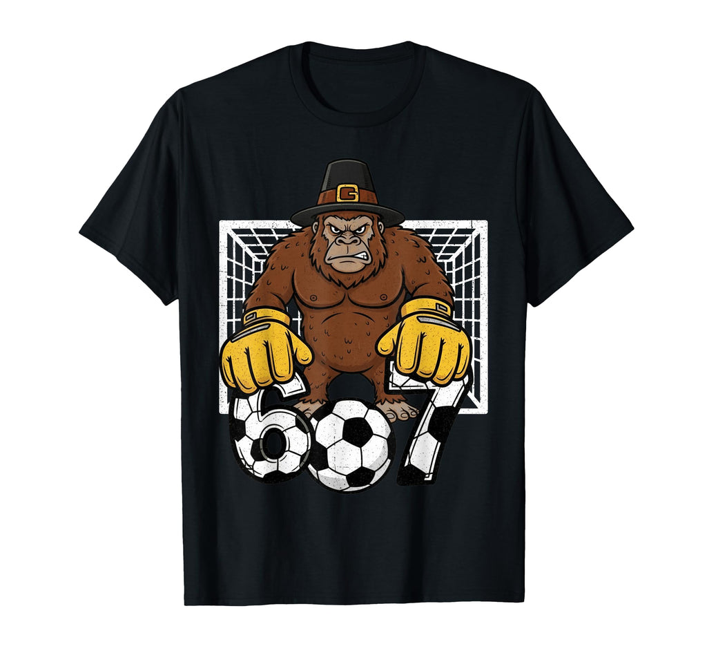 Bigfoot Goalie Soccer 67 Six Seven T-Shirt - Graphic Print Unisex - T-Shirt, Sweatshirt, Hoodie