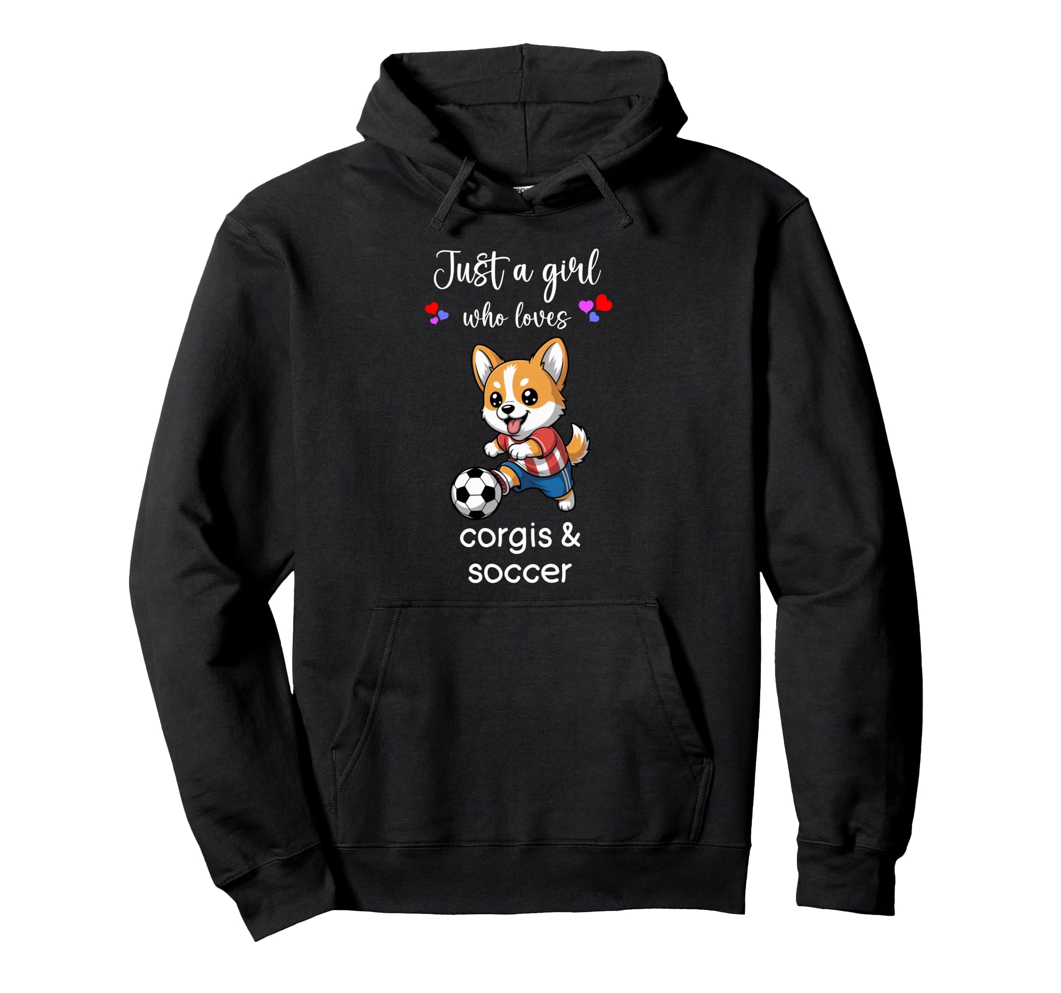 Corgi Soccer Corgi Soccer Hoodie - Novelty Apparel for Adults - T-Shirt, Sweatshirt, Hoodie