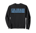 Colorado Soccer Sky Blue Text Sweatshirt - Trendy Graphic Men Women - T-Shirt, Sweatshirt, Hoodie