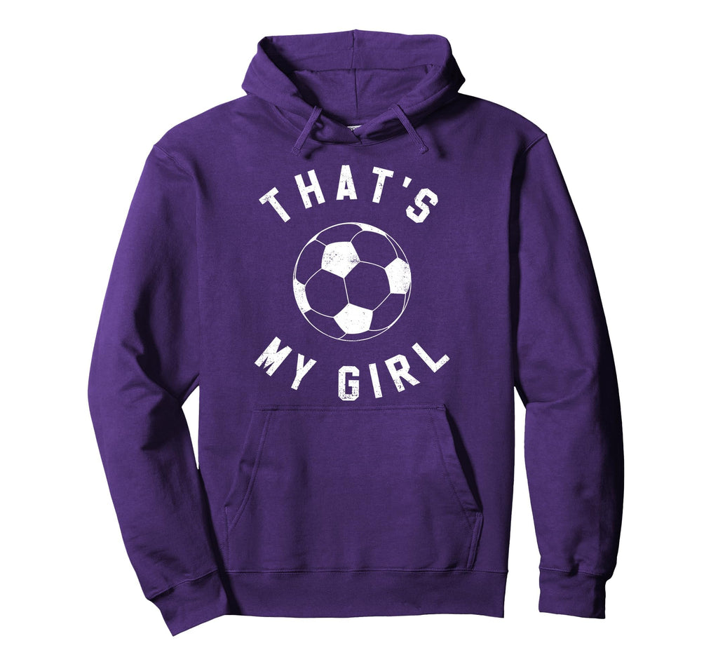 Thats My Soccer Hoodie - Aesthetic Graphic for Adults - T-Shirt, Sweatshirt, Hoodie