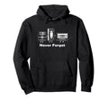 Never Forget Vhs Tape Cassette Floppy Hoodie - Streetwear Style for Adults - T-Shirt, Sweatshirt, Hoodie