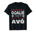 My Favorite Goalie Calls Me Av T-Shirt - Unique Graphic for Adults - T-Shirt, Sweatshirt, Hoodie