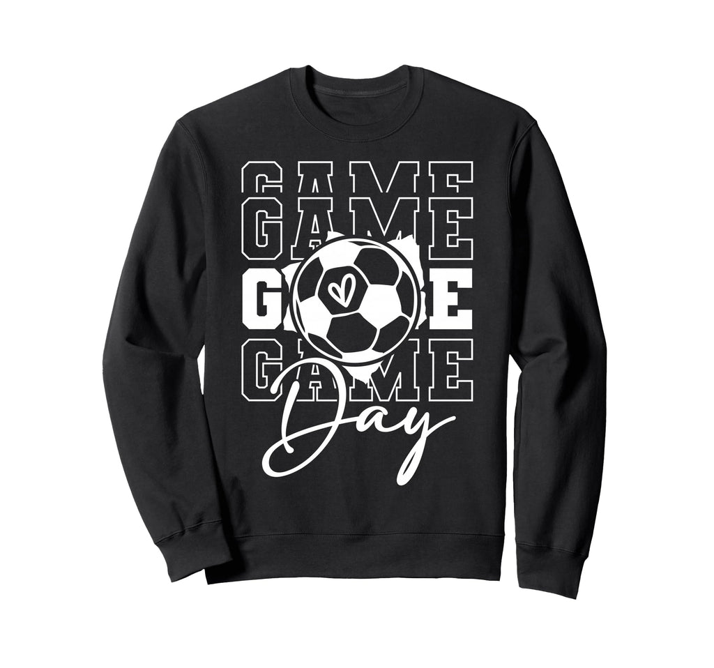 Game Day Soccer Sweatshirt - Graphic Print Unisex - T-Shirt, Sweatshirt, Hoodie