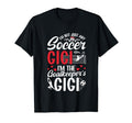 Im Soccer Goalkeeper Gigi Soccer Goalie T-Shirt - Unique Graphic Unisex - T-Shirt, Sweatshirt, Hoodie
