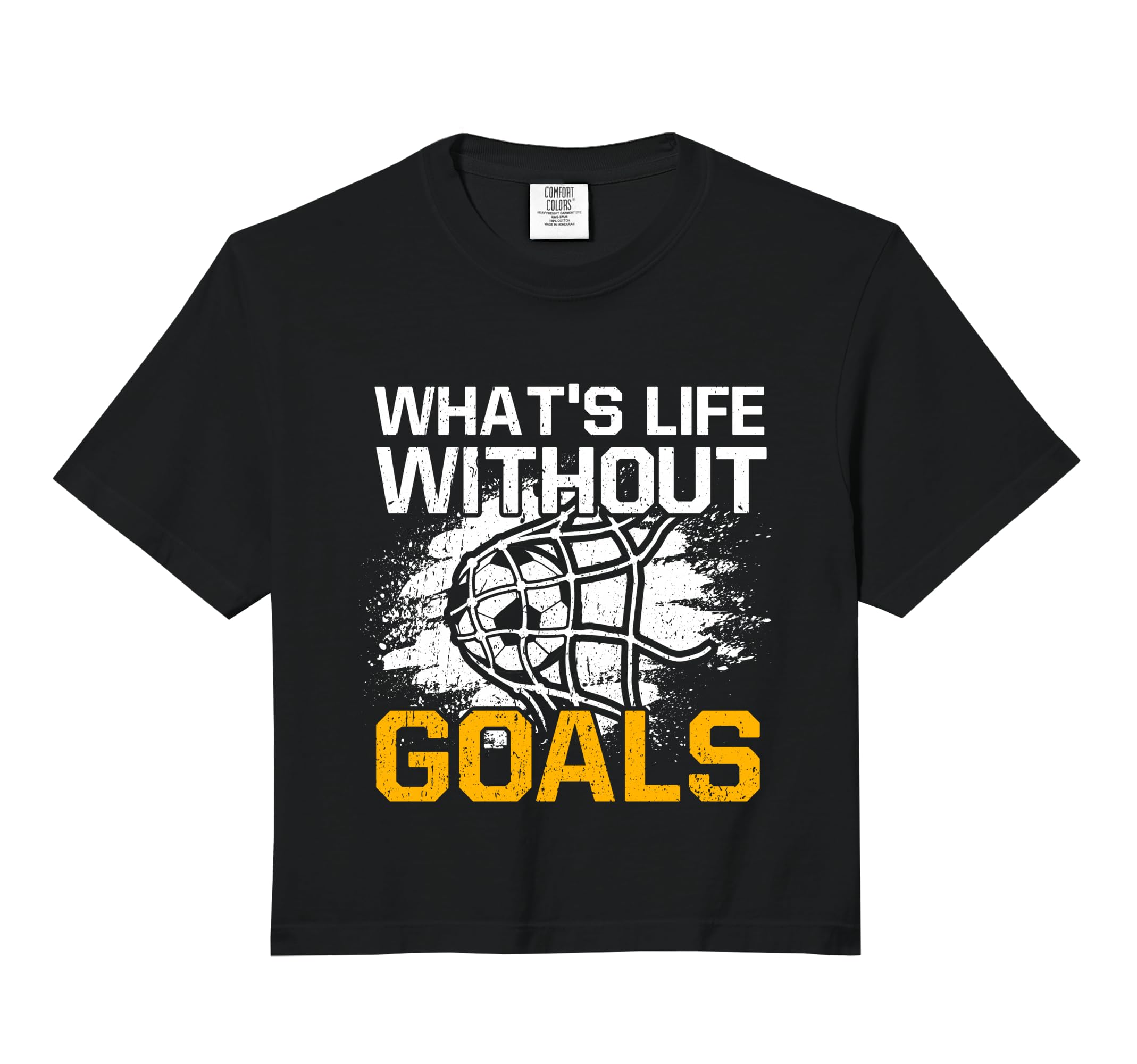 Whats Life Without Goals Funny Soccer Hoodie - Unique Graphic for Adults - T-Shirt, Sweatshirt, Hoodie