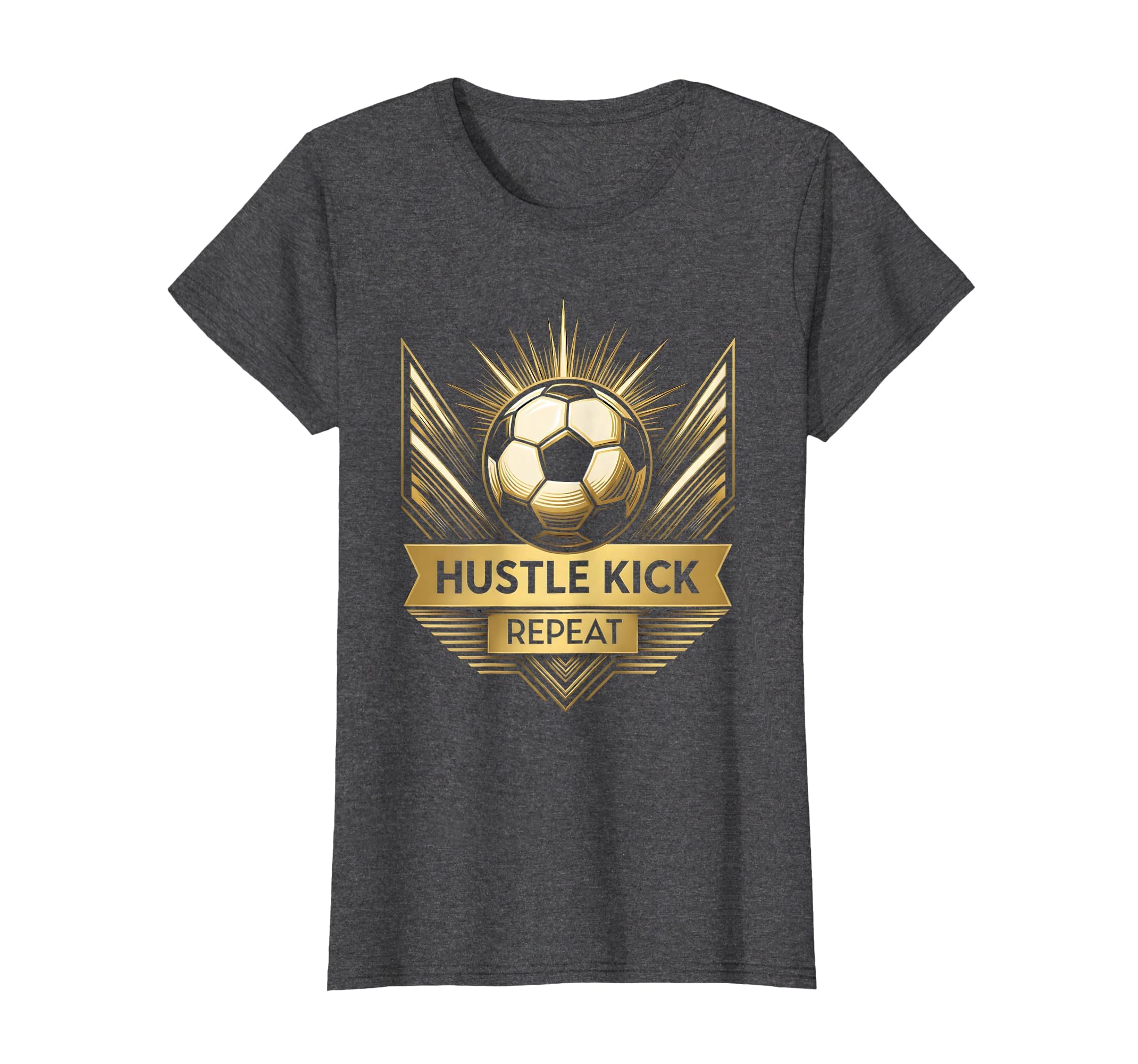 Hustle Kick Repeat Soccer T-Shirt - Aesthetic Graphic Men Women - T-Shirt, Sweatshirt, Hoodie