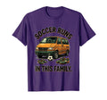 Soccer Runs This Family Soccer Mom T-Shirt - Unique Graphic Men Women - T-Shirt, Sweatshirt, Hoodie