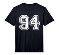 Number 94 Distressed White Sport T-Shirt - Casual Everyday Wear for Adults - T-Shirt, Sweatshirt, Hoodie