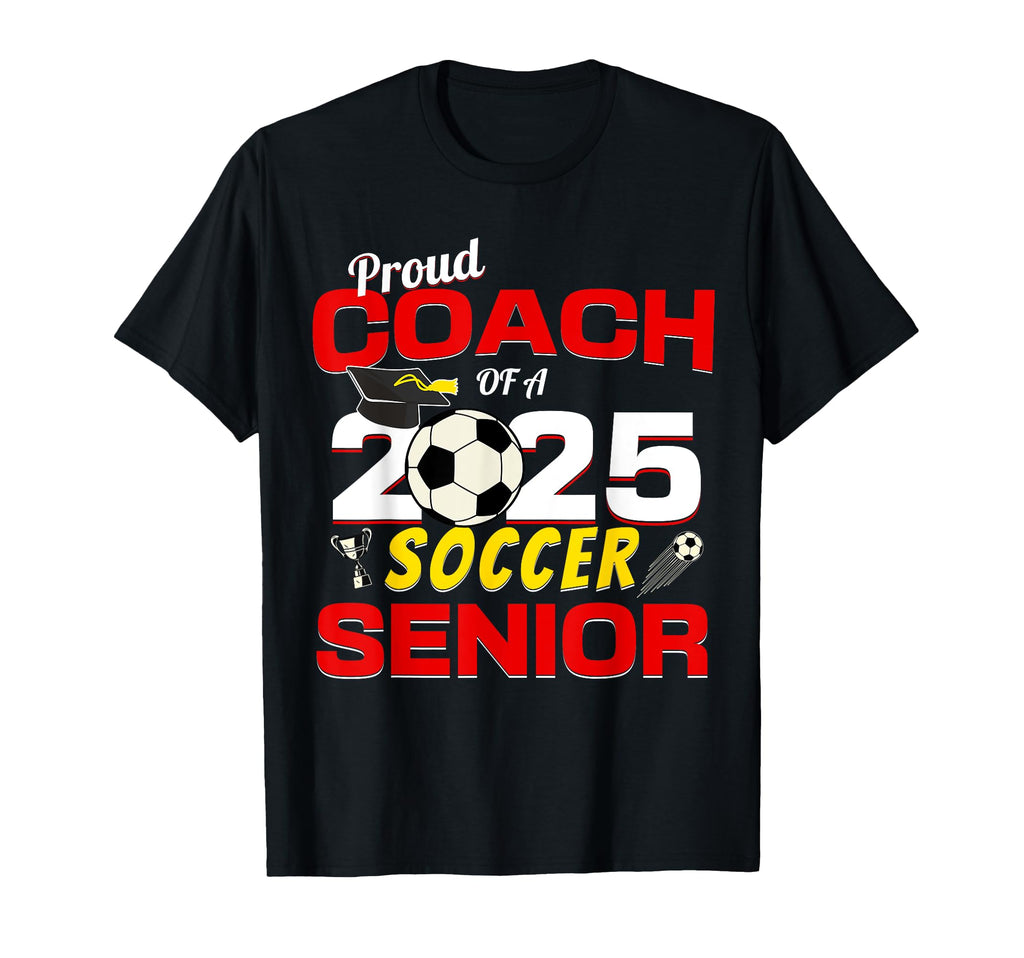 Senior Coach 2025 Proud Coach 2025 T-Shirt - Aesthetic Graphic for Adults - T-Shirt, Sweatshirt, Hoodie