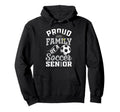 Proud Family Soccer Senior Class Hoodie - Casual Everyday Wear Men Women - T-Shirt, Sweatshirt, Hoodie