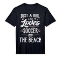 Just Who Loves Soccer And Beach Gift T-Shirt - Unique Graphic Men Women - T-Shirt, Sweatshirt, Hoodie