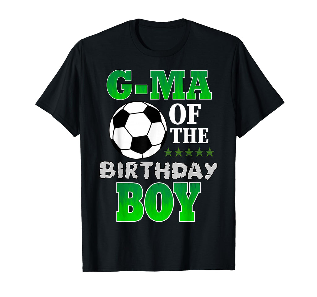 G Ma Birthday Soccer Stars Outfit T-Shirt - Casual Everyday Wear Unisex - T-Shirt, Sweatshirt, Hoodie