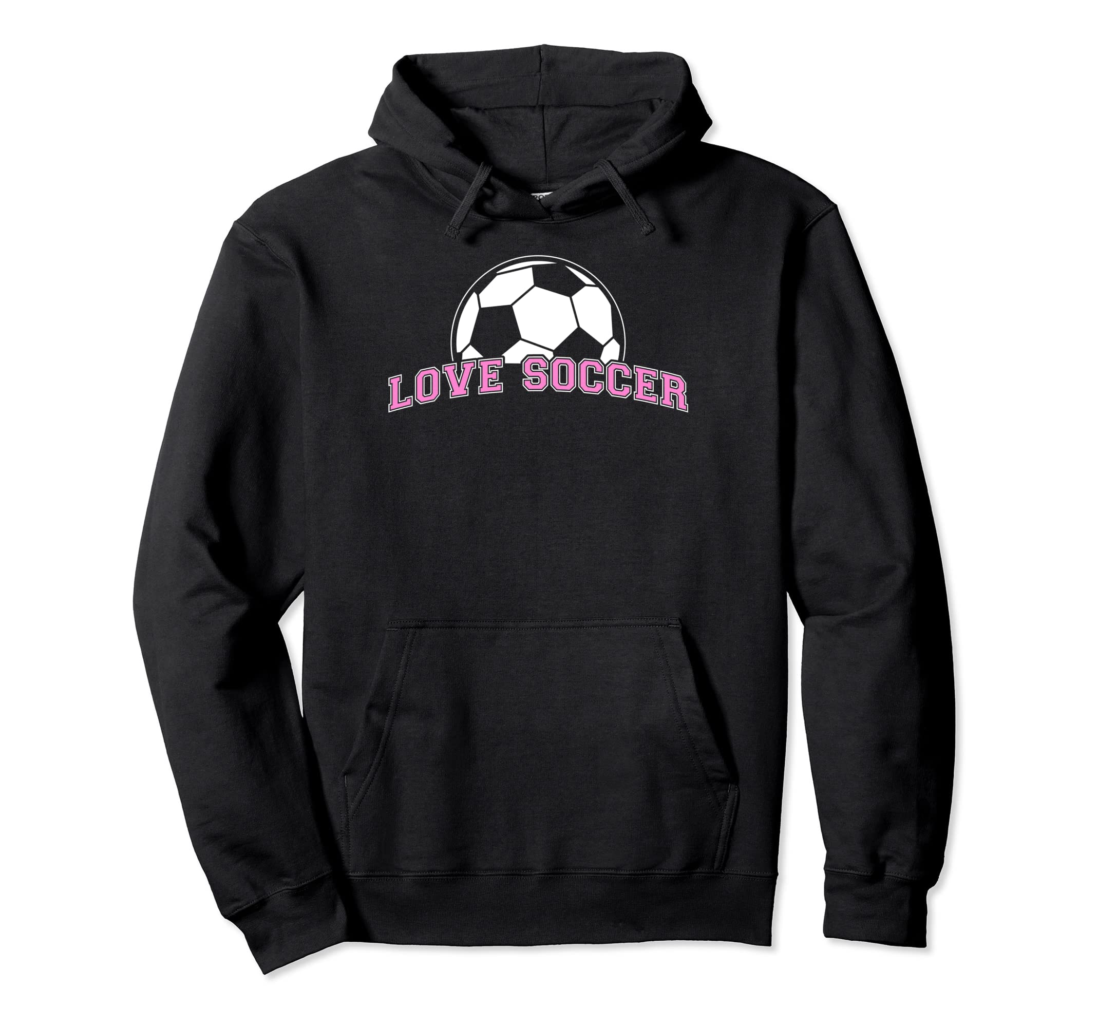 Funny Soccer Player Love Soccer Hoodie - Unique Graphic Unisex - T-Shirt, Sweatshirt, Hoodie