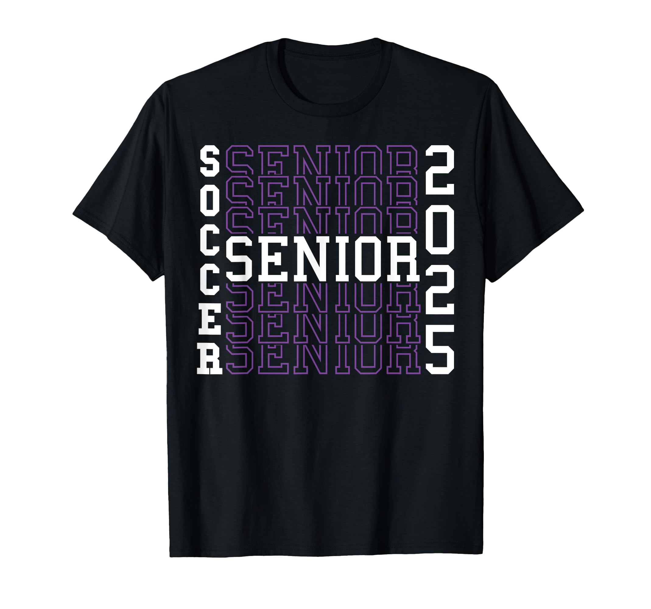 Soccer Senior Night Soccer Senior 2025 T-Shirt - Fun Novelty Design Unisex - T-Shirt, Sweatshirt, Hoodie