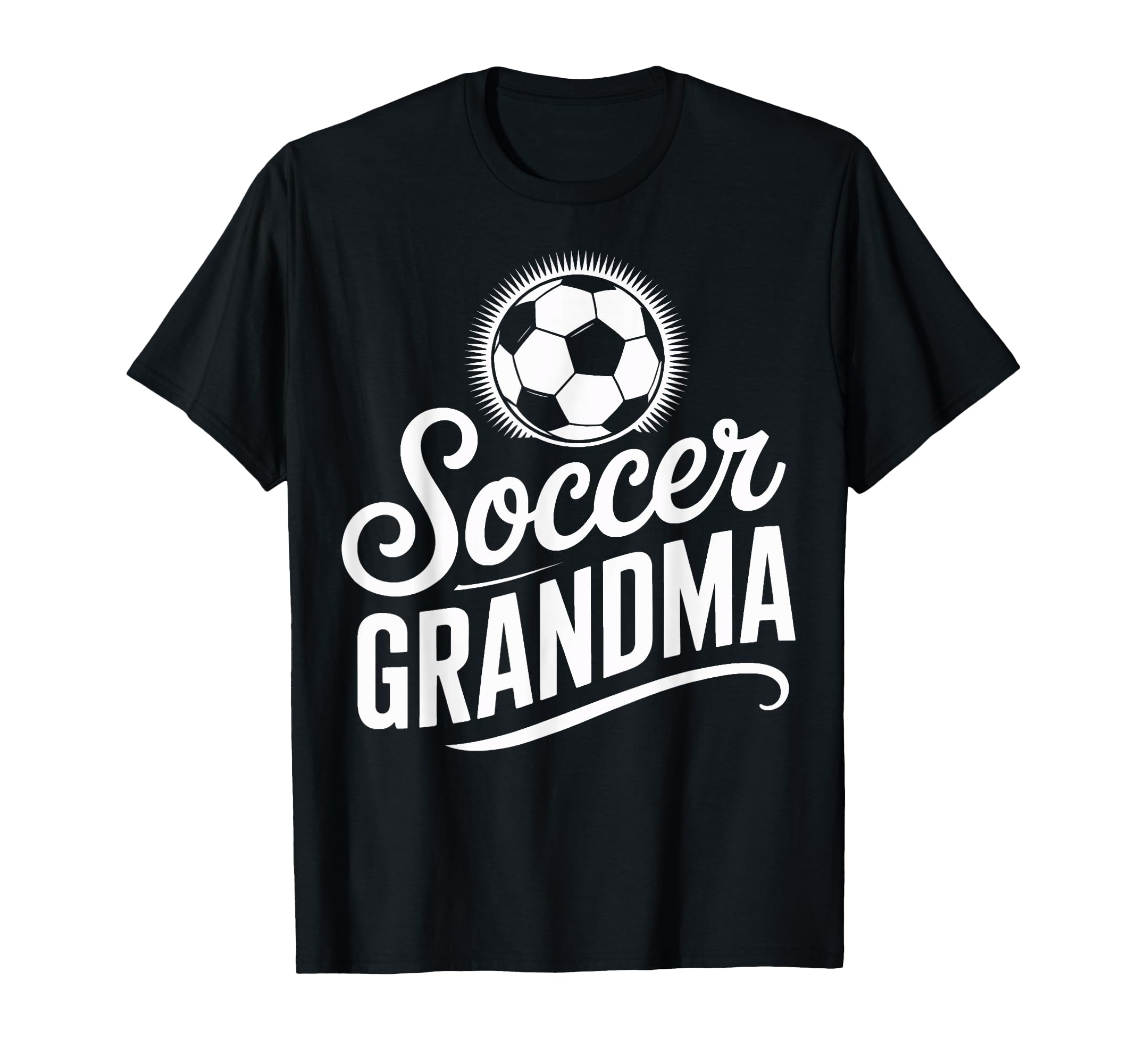 Soccer Grandma Competitive Soccer T-Shirt - Minimalist Print for Adults - T-Shirt, Sweatshirt, Hoodie