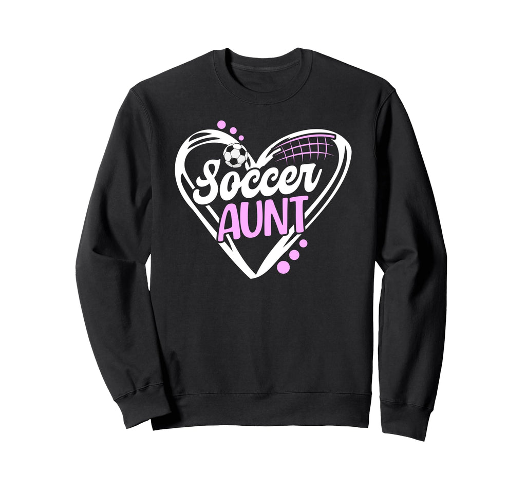 Soccer Aunt Heart Aunt Soccer Sweatshirt - Fun Novelty Design Unisex - T-Shirt, Sweatshirt, Hoodie