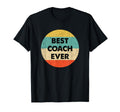 Coach Best Coach Ever T-Shirt - Unique Graphic Men Women - T-Shirt, Sweatshirt, Hoodie