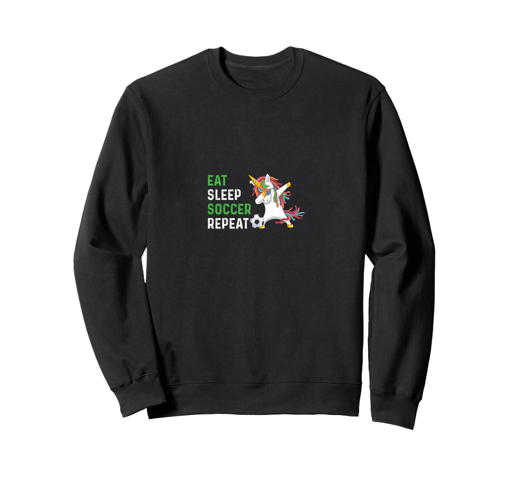 Funny Eat Sleep Soccer Repeat Sweatshirt - Unique Graphic Men Women - T-Shirt, Sweatshirt, Hoodie