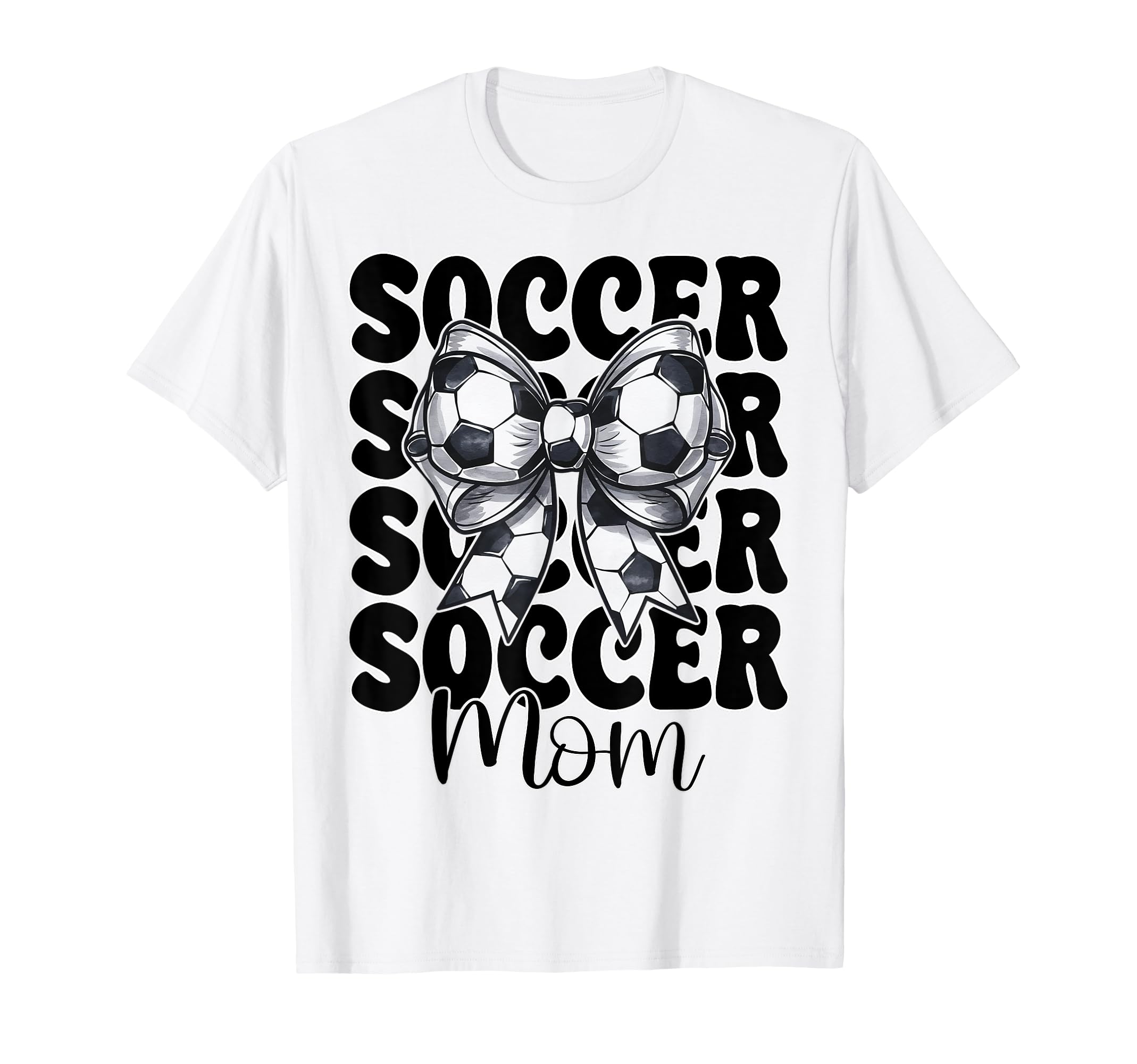Soccer Mom Soccer Mama Mothers Day T-Shirt - Novelty Apparel for Adults - T-Shirt, Sweatshirt, Hoodie