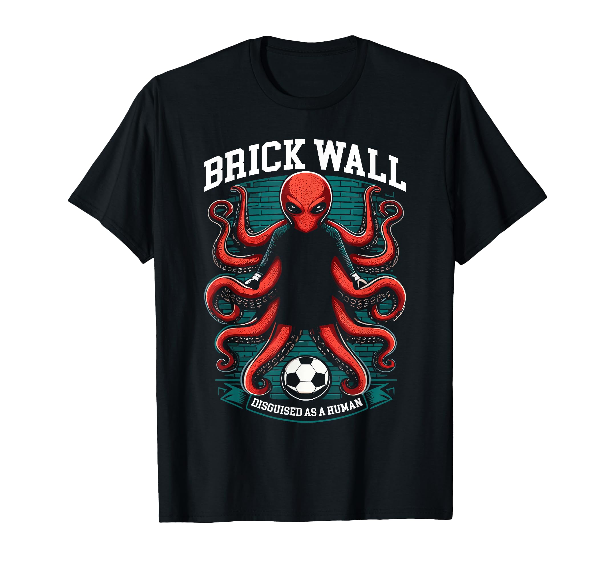 Goalkeeper Octopus Soccer Goalie Soccer T-Shirt - Graphic Print Unisex - T-Shirt, Sweatshirt, Hoodie