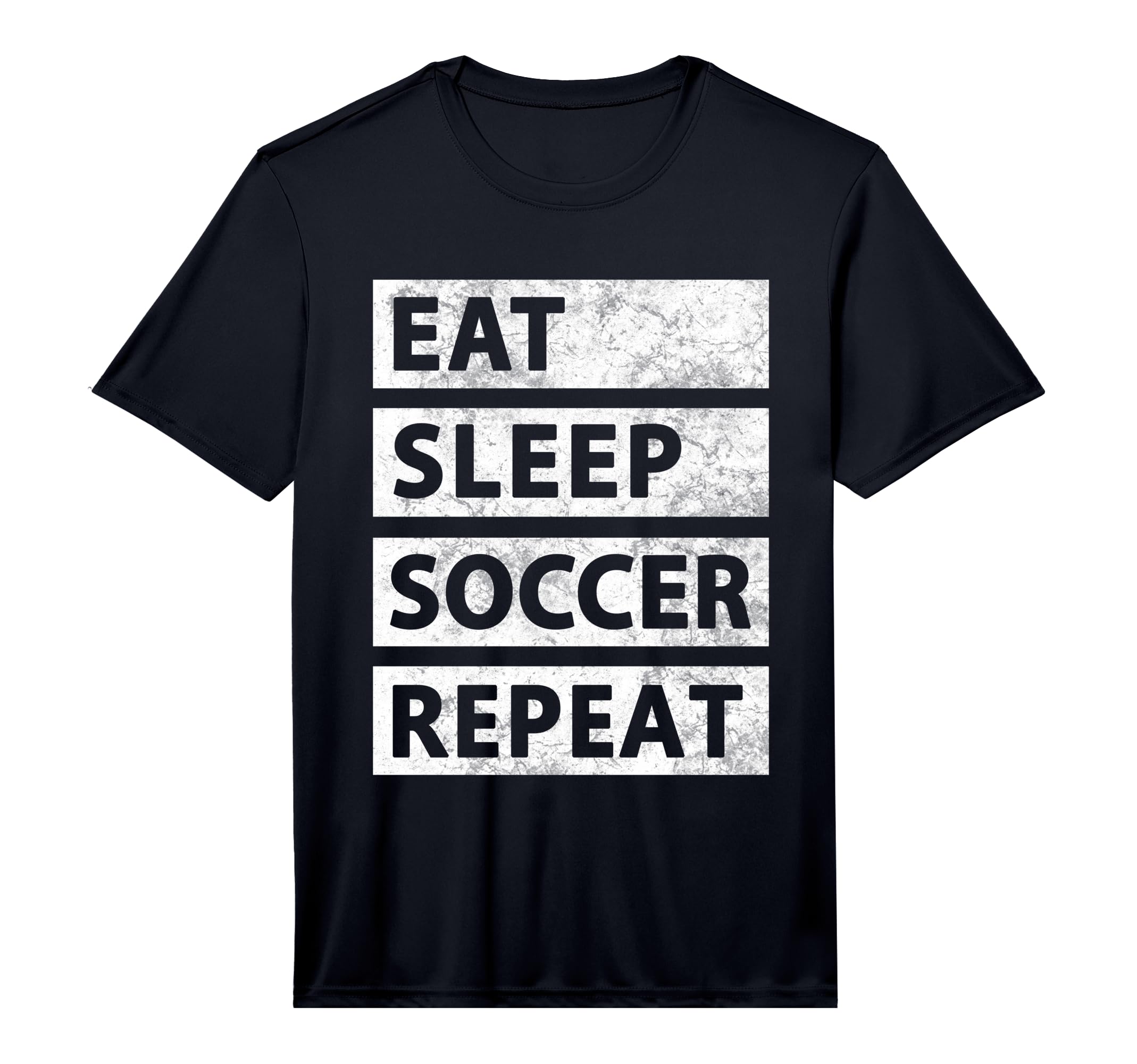 Soccer Player Eat Sleep Soccer T-Shirt - Fun Novelty Design Men Women - T-Shirt, Sweatshirt, Hoodie