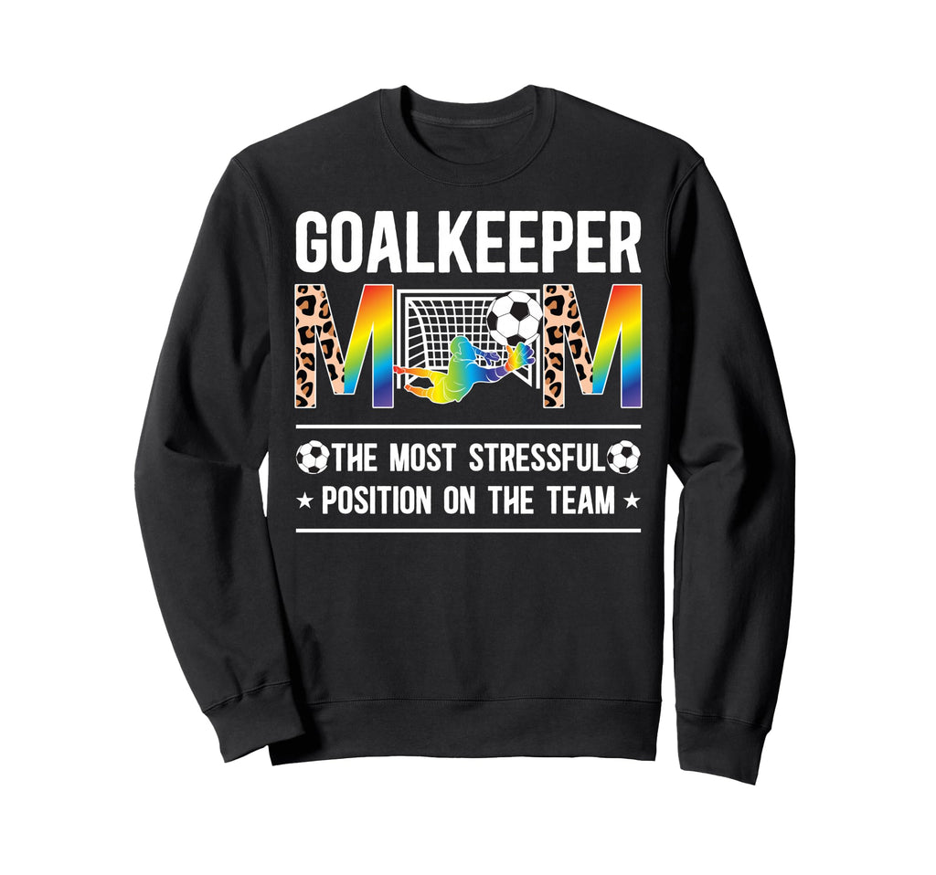 Soccer Goalkeeper Mom Leopard Mother Sweatshirt - Graphic Print Men Women - T-Shirt, Sweatshirt, Hoodie