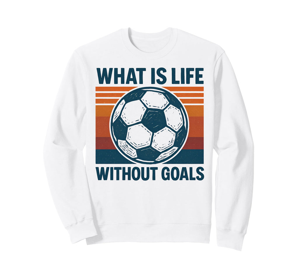 What Is Life Without Goals Skbd Tees Hoodie - Minimalist Print for Adults - T-Shirt, Sweatshirt, Hoodie