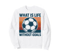 What Is Life Without Goals Skbd Tees Hoodie - Minimalist Print for Adults - T-Shirt, Sweatshirt, Hoodie