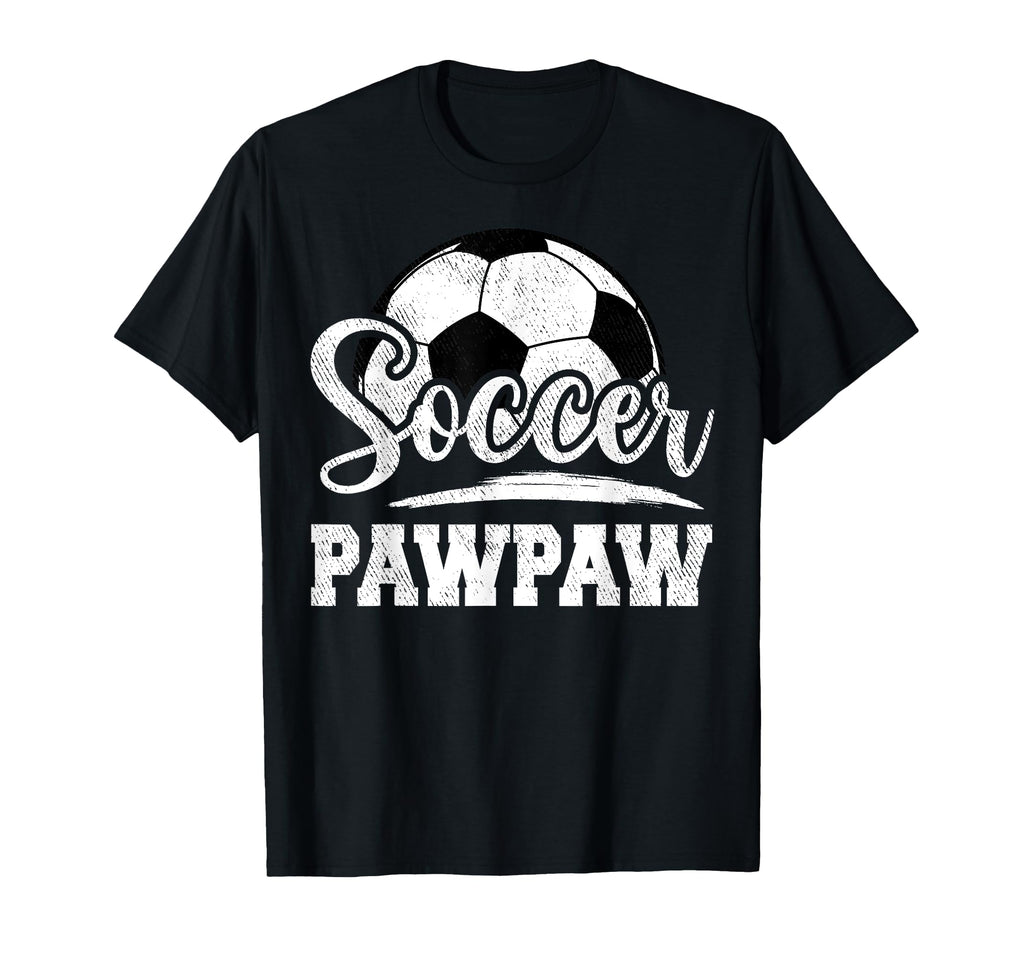 Soccer Pawpaw Soccer Player Game T-Shirt - Casual Everyday Wear Men Women - T-Shirt, Sweatshirt, Hoodie