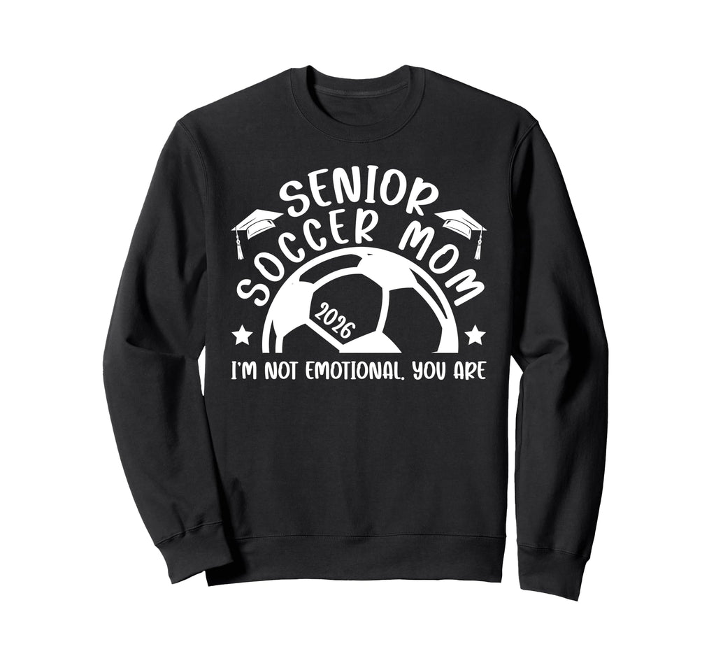 Funny Soccer Senior Mom 2026 Sweatshirt - Minimalist Print for Adults - T-Shirt, Sweatshirt, Hoodie