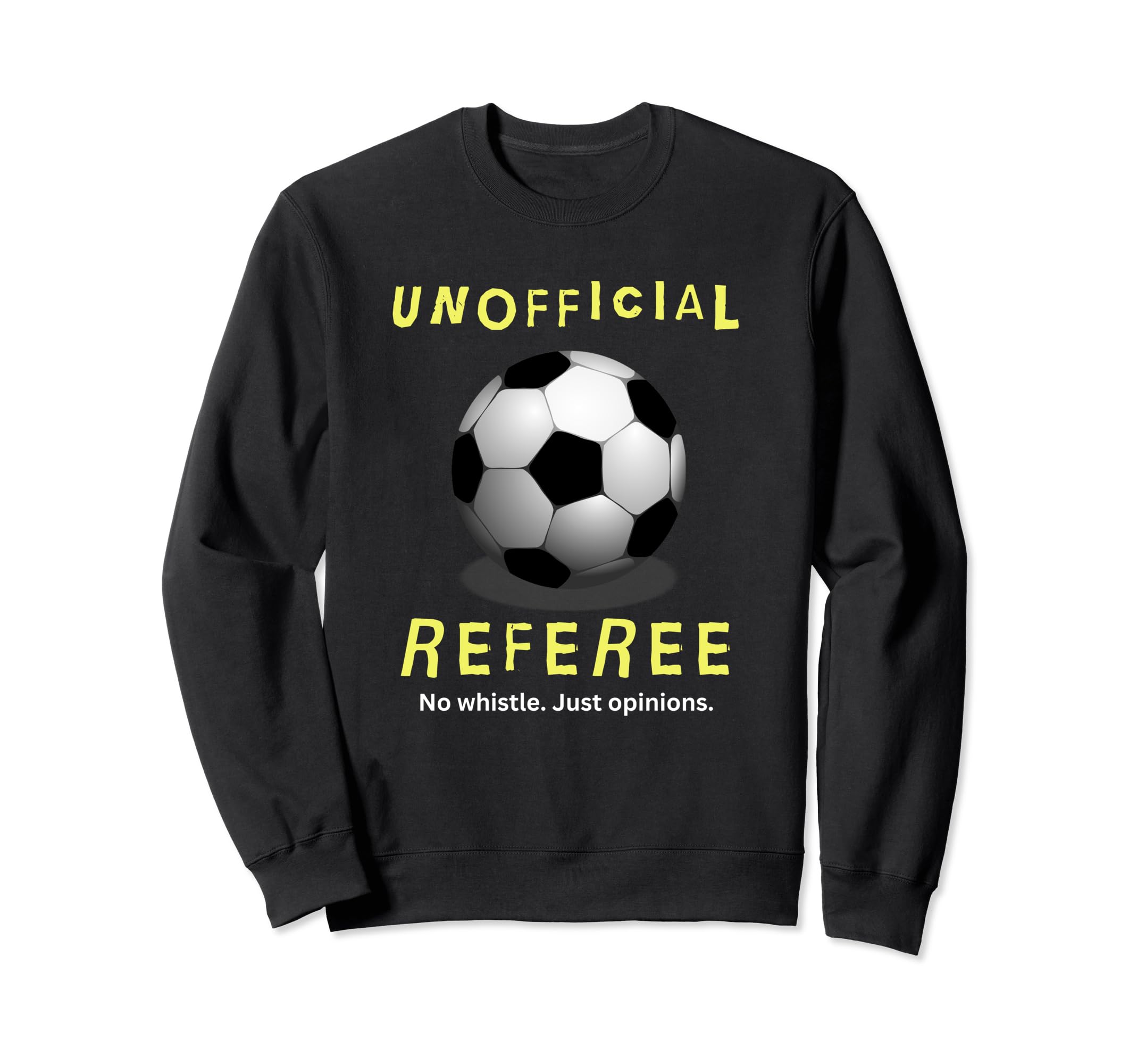 Unofficial Referee Gift Soccer Dad Sweatshirt - Minimalist Print Men Women - T-Shirt, Sweatshirt, Hoodie