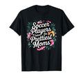 Floral Soccer Players Have T-Shirt - Aesthetic Graphic for Adults - T-Shirt, Sweatshirt, Hoodie