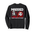 Married To Coach Soccer Coach Sweatshirt - Fun Novelty Design Men Women - T-Shirt, Sweatshirt, Hoodie