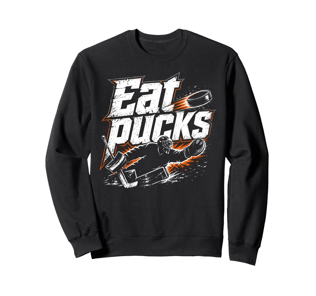 Ice Hockey Goalkeeper Pucks Goalie Sweatshirt - Graphic Print Men Women - T-Shirt, Sweatshirt, Hoodie