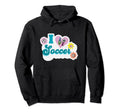 I Love Soccer Funny Soccer Flowers Hoodie - Unique Graphic for Adults - T-Shirt, Sweatshirt, Hoodie
