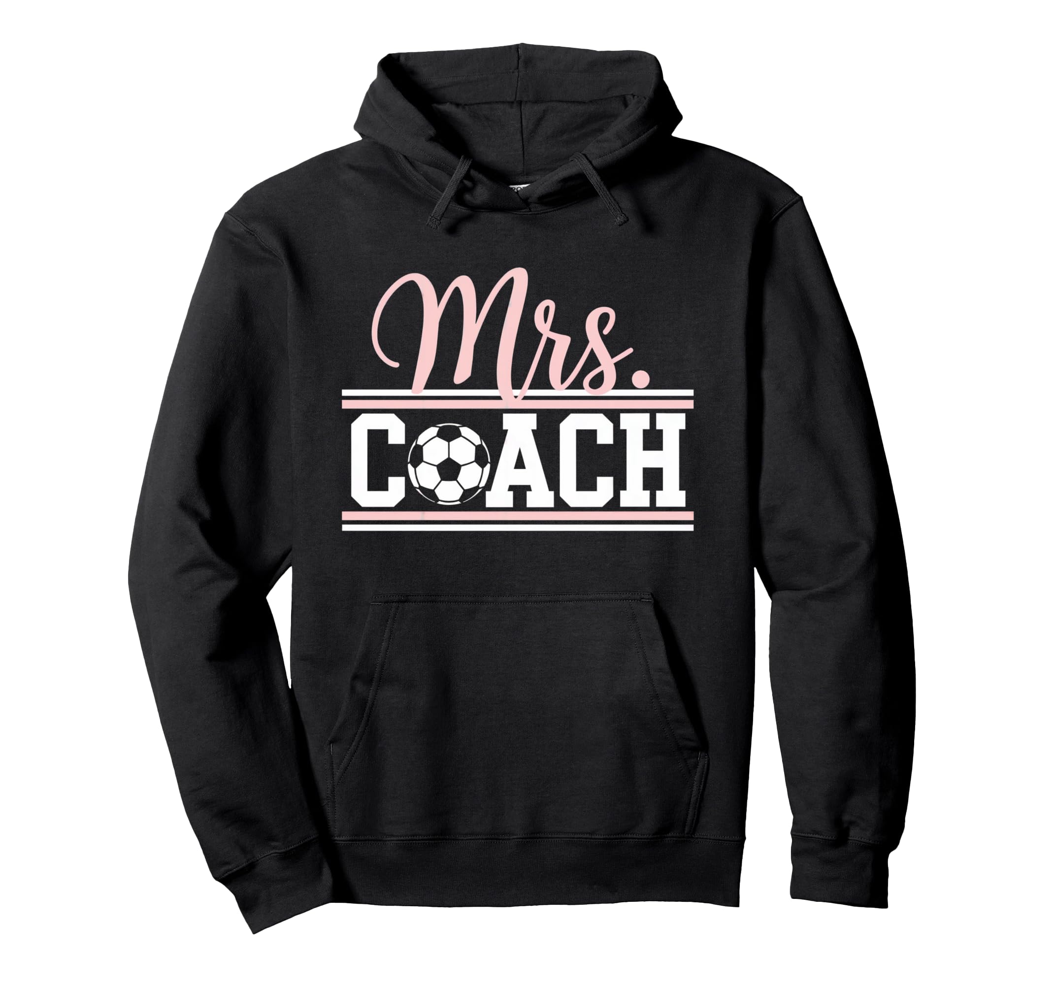 Mrs Soccer Coach Coaches Wives Hoodie - Fun Novelty Design for Adults - T-Shirt, Sweatshirt, Hoodie