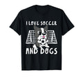 I Love Soccer And Dogs Goalie T-Shirt - Fun Novelty Design for Adults - T-Shirt, Sweatshirt, Hoodie
