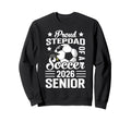 Proud Stepdad Soccer Senior 2026 Sweatshirt - Trendy Graphic Unisex - T-Shirt, Sweatshirt, Hoodie