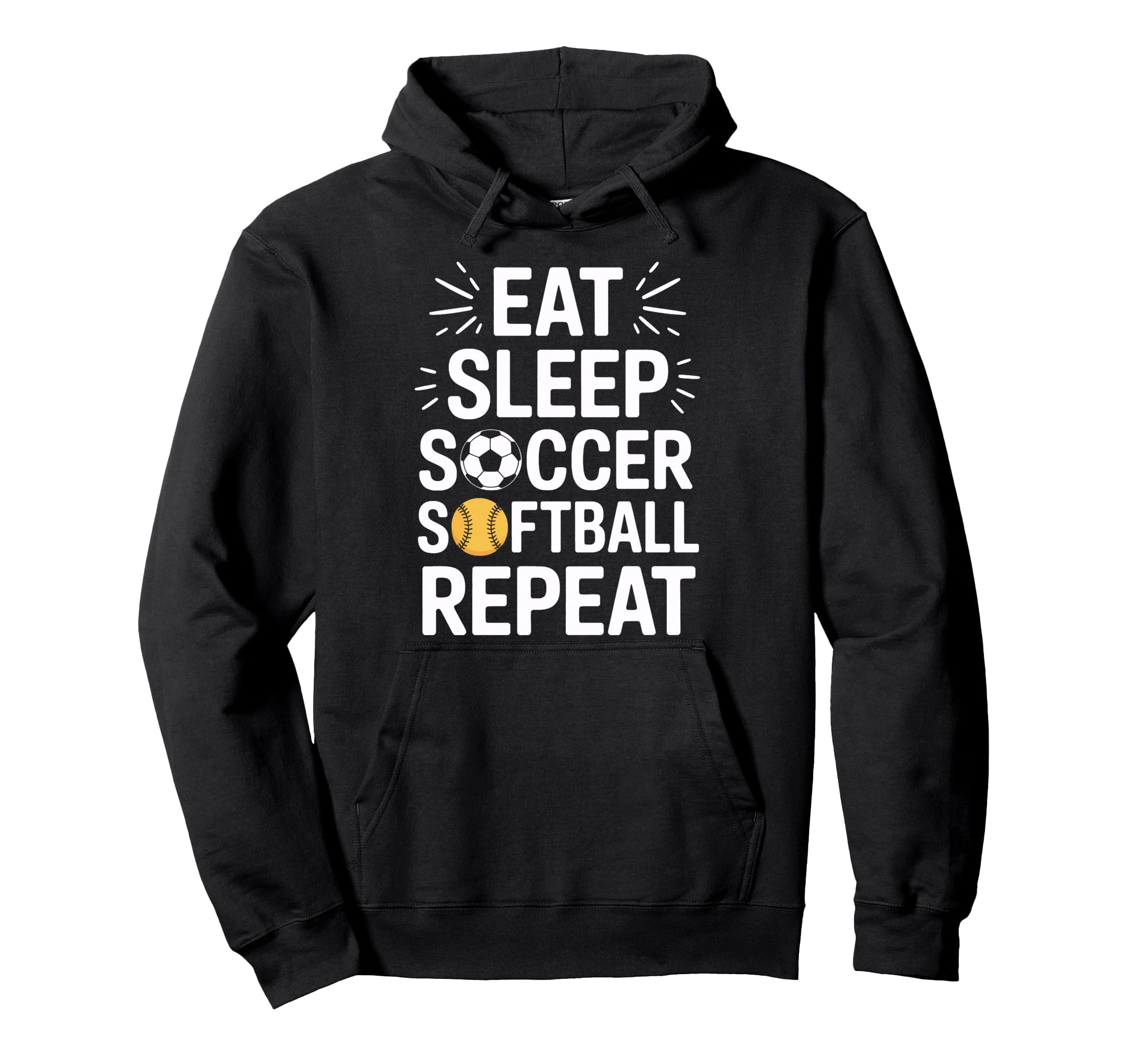 Soccer Softball Athlete Eat Sleep Repeat Hoodie - Graphic Print Unisex - T-Shirt, Sweatshirt, Hoodie