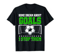 Goalkeeper Training Goal Soccer Goalie T-Shirt - Unique Graphic Unisex - T-Shirt, Sweatshirt, Hoodie